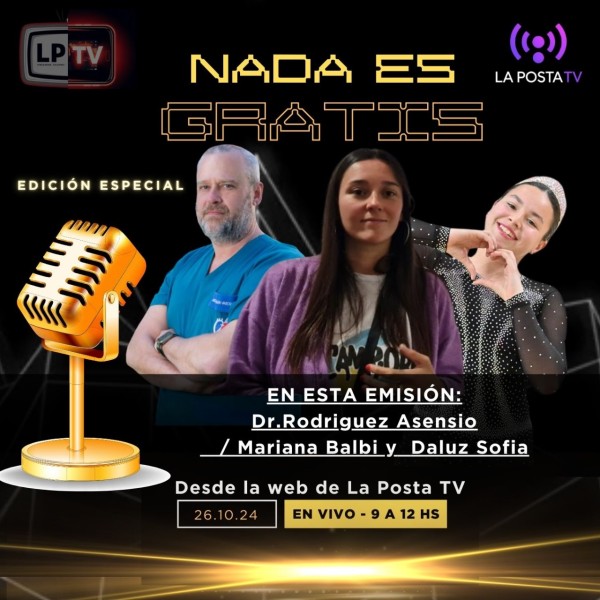 Emisión 6- Dr. Rodríguez Asensio, Mariana Balbi y Sofía Daluz