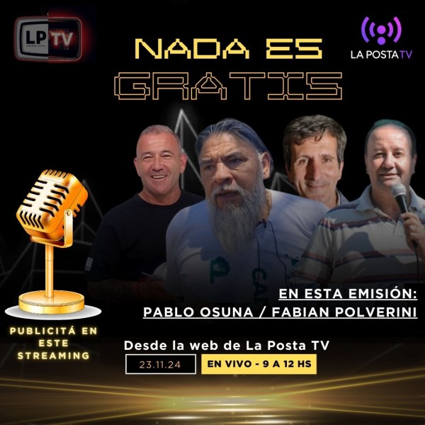 NADA ES GRATIS E10 - Osuna - Polverini- Piccardo- Chávez